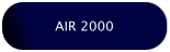 AIR 2000